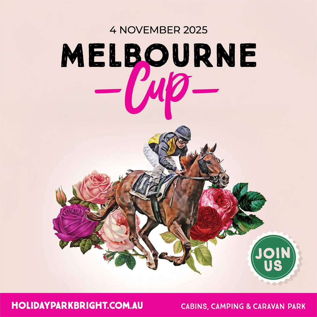Melbourne Cup Long Weekend, Stay in Bright